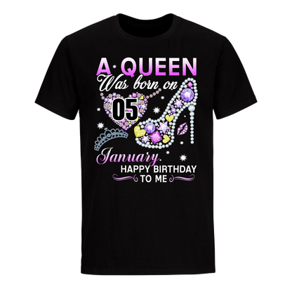 A QUEEN WAS BORN ON JANUARY 5TH UNISEX SHIRT