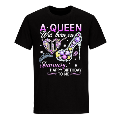 A QUEEN WAS BORN ON JANUARY 11TH UNISEX SHIRT