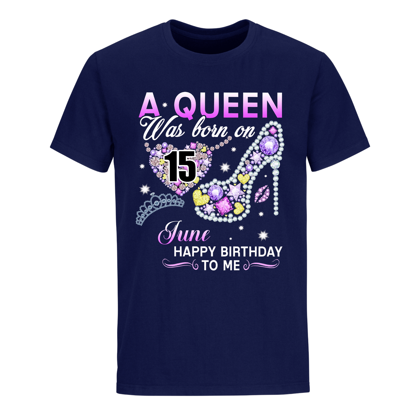 A QUEEN WAS BORN ON JUNE 15TH UNISEX SHIRT