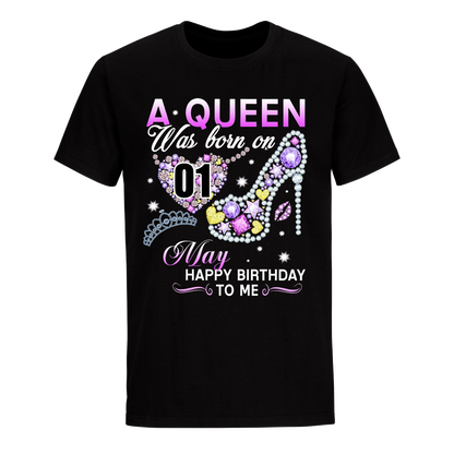 A QUEEN WAS BORN ON MAY 1ST UNISEX SHIRT