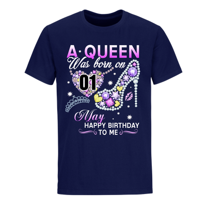 A QUEEN WAS BORN ON MAY 1ST UNISEX SHIRT