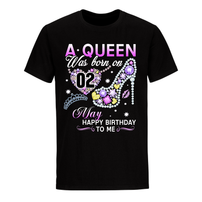 A QUEEN WAS BORN ON MAY 2ND UNISEX SHIRT