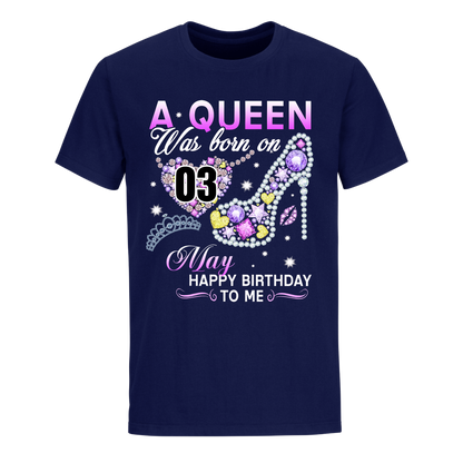 A QUEEN WAS BORN ON MAY 3RD UNISEX SHIRT