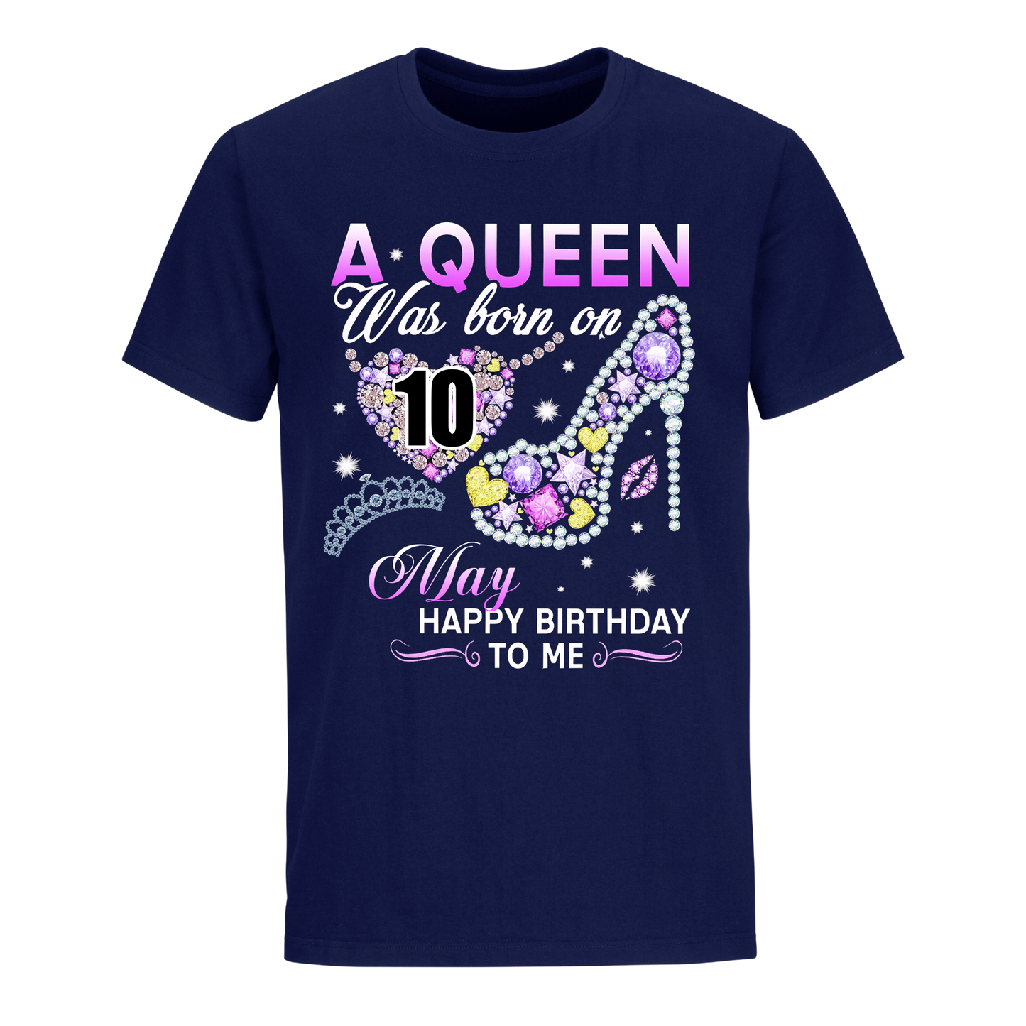 A QUEEN WAS BORN ON MAY 10TH UNISEX SHIRT