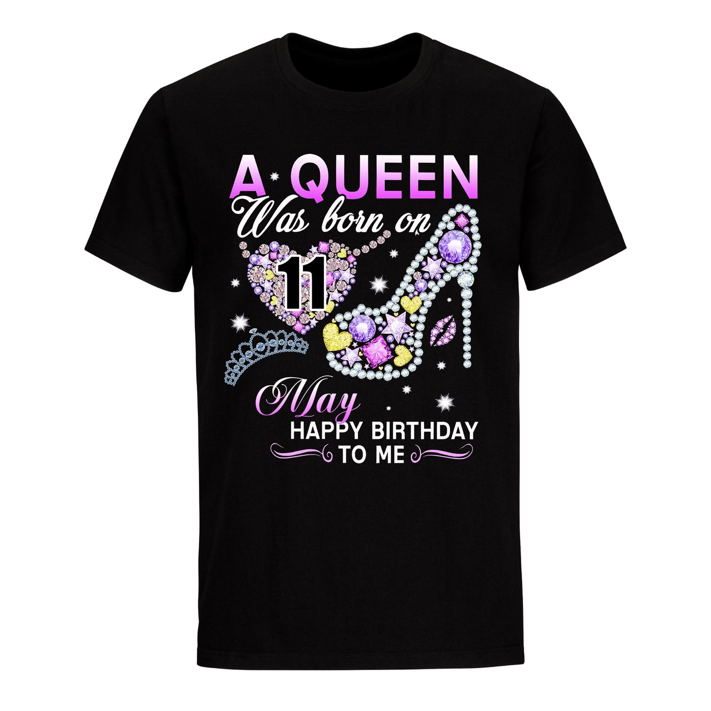 A QUEEN WAS BORN ON MAY 11TH UNISEX SHIRT