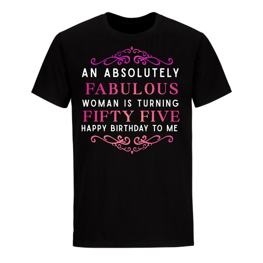 ABSOLUTELY FAB FIFTY FIVE  UNISEX SHIRT