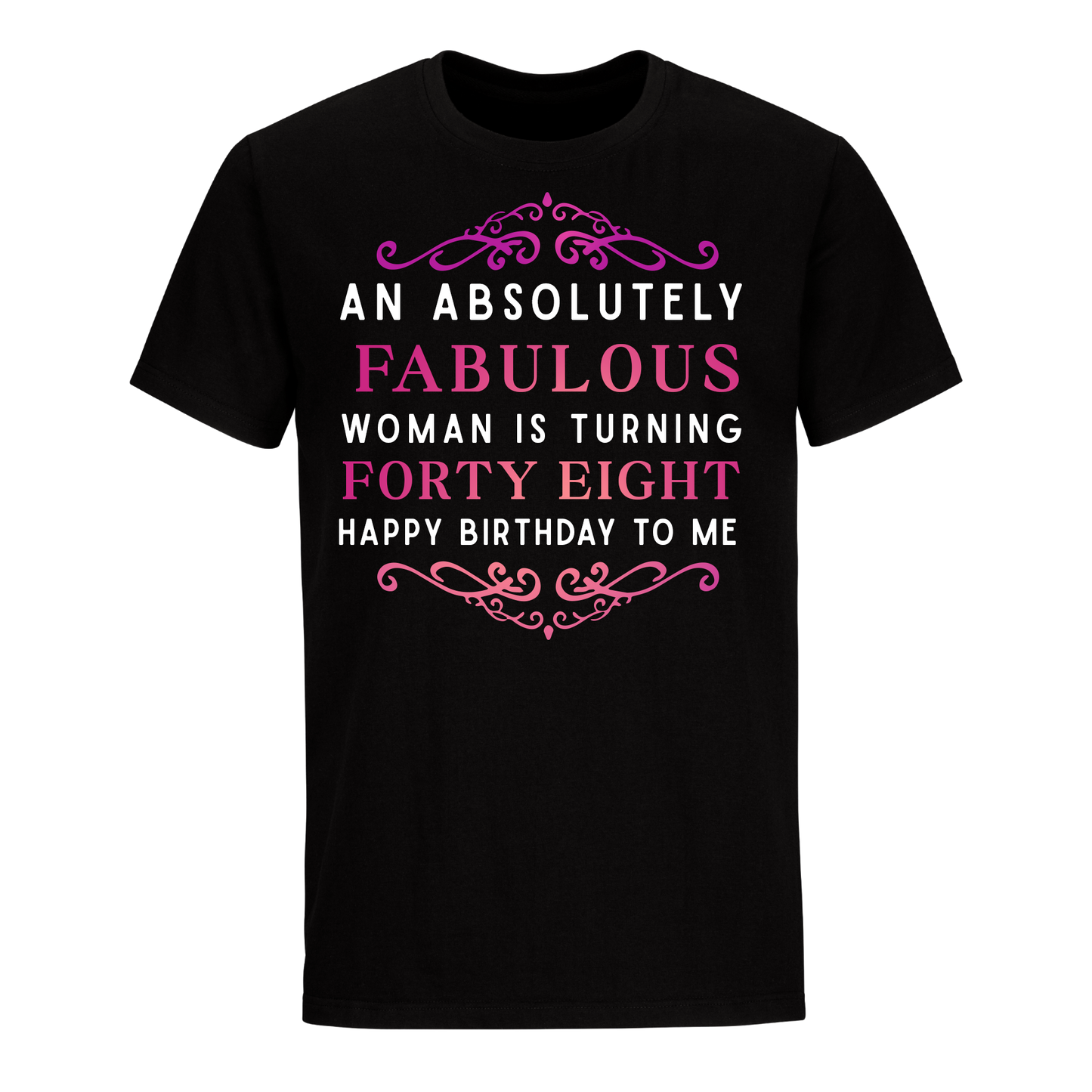 ABSOLUTELY FAB FORTY EIGHT UNISEX SHIRT
