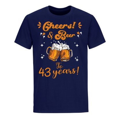 CHEERS & BEER 43 YEARS SHIRT