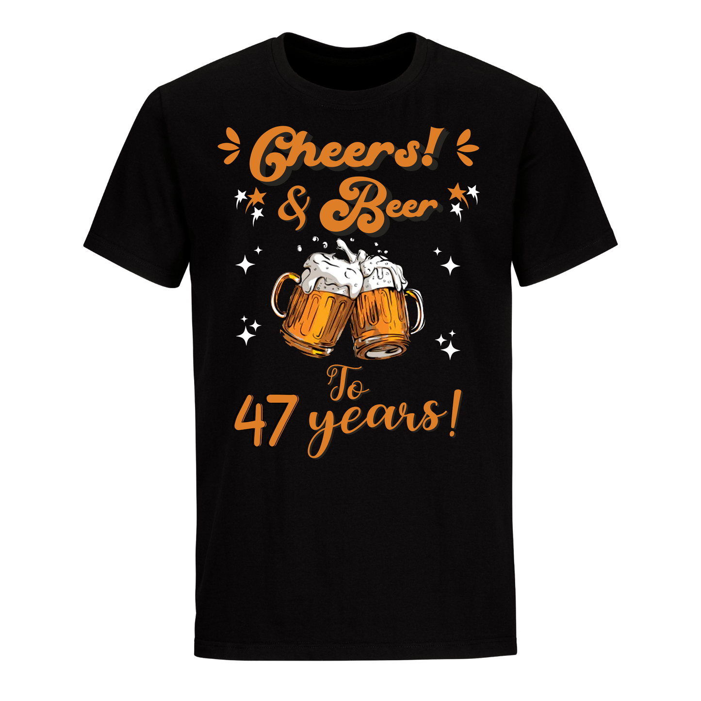 CHEERS & BEER 47 YEARS SHIRT