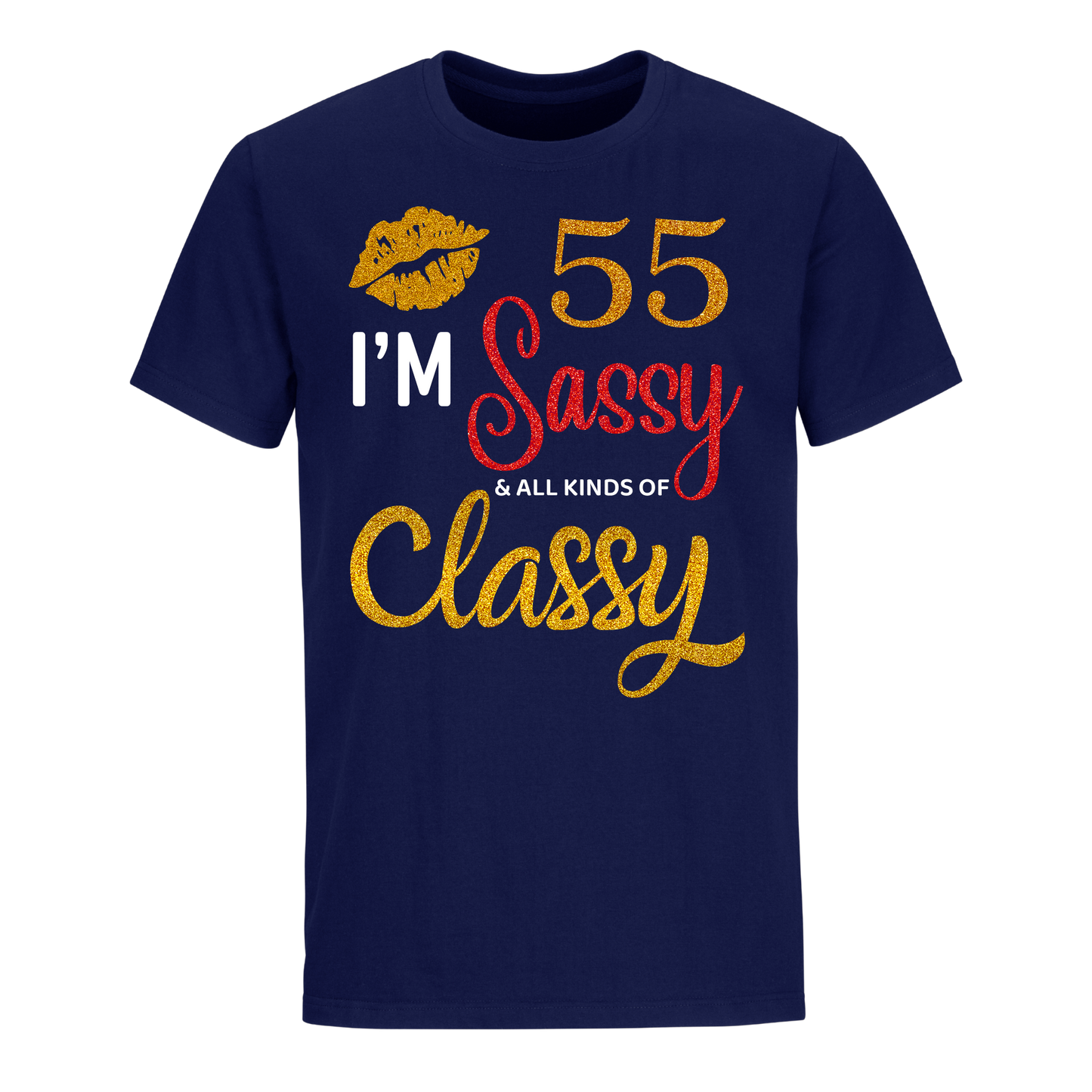 I'M 55 SASSY SHIRT