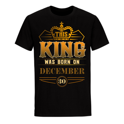 KING 30TH DECEMBER SHIRT