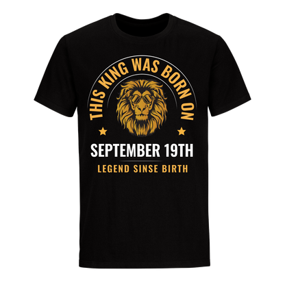 KING 19TH SEPTEMBER LEGEND SHIRT