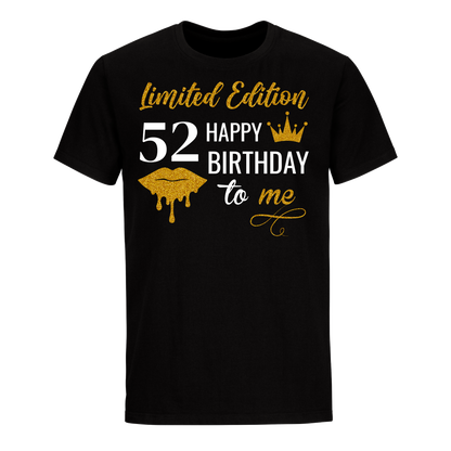 LIMITED EDITION 52 BIRTHDAY SHIRT