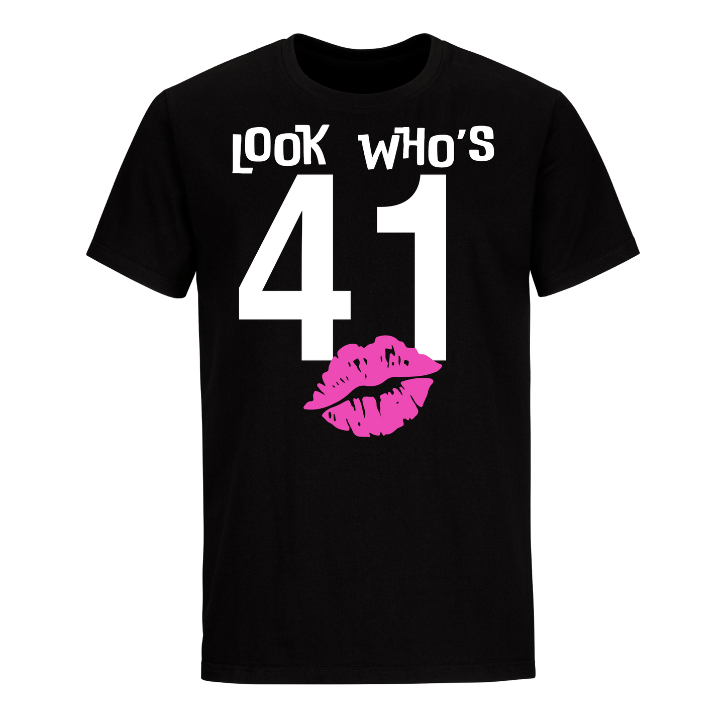LOOK WHO'S 41 UNISEX SHIRT