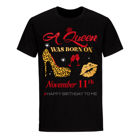 NOVEMBER 11 BIRTHDAY QUEEN