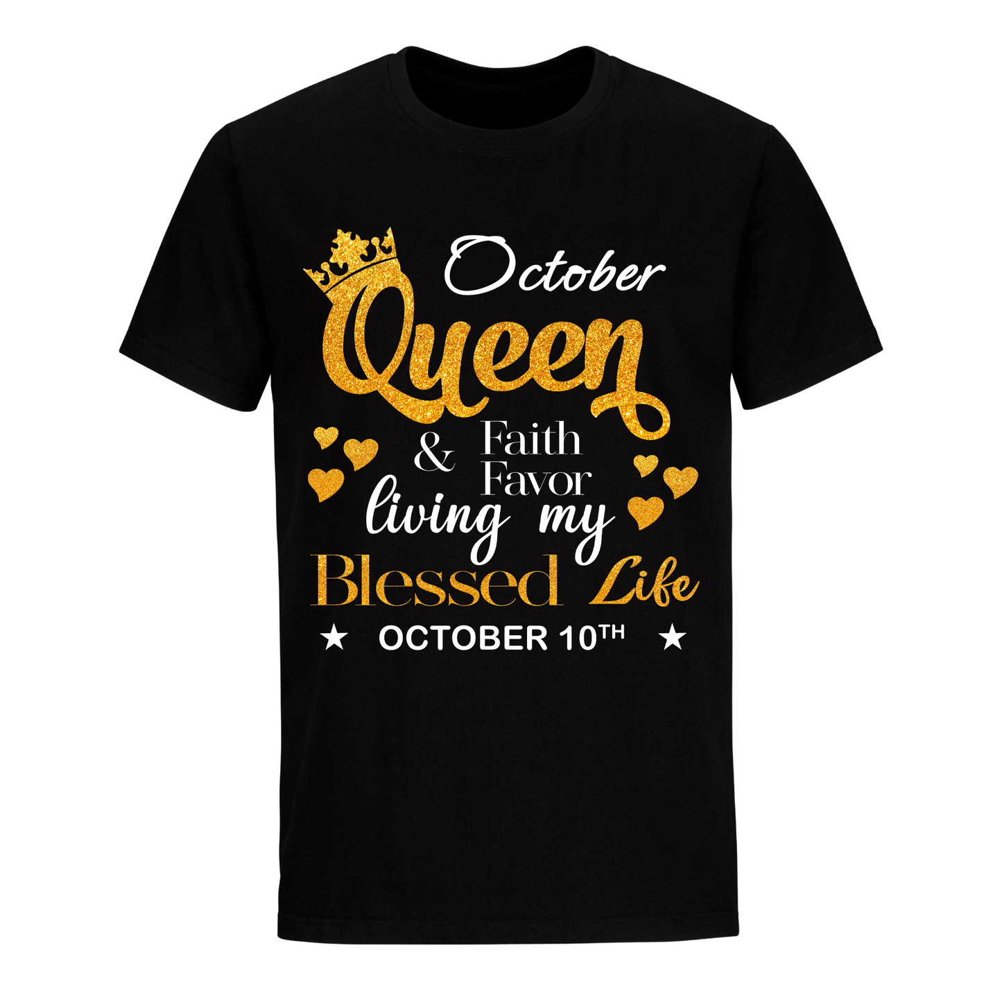 OCTOBER 10 QUEEN FAITH AND FAVOUR