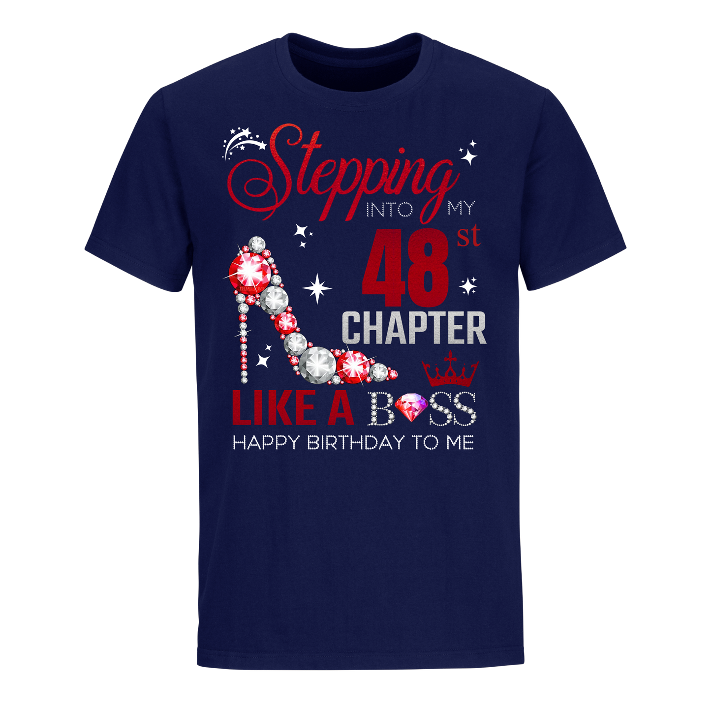 STEPPING INTO MY 48TH CHAPTER UNISEX SHIRT