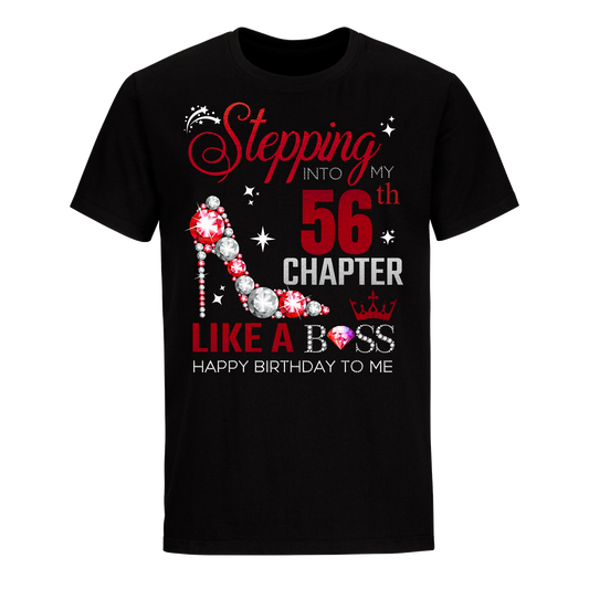 STEPPING INTO MY 56TH CHAPTER UNISEX SHIRT