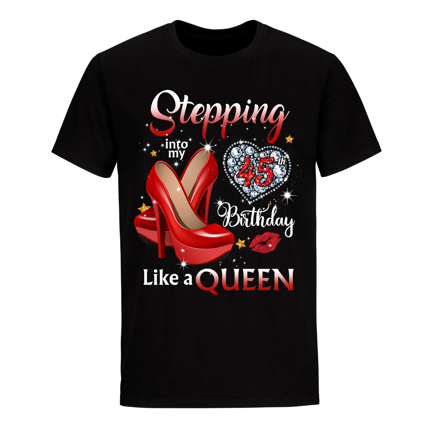 QUEEN STEPPING INTO FORTY FIVE UNISEX SHIRT