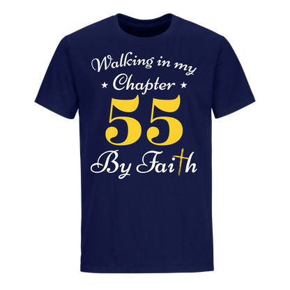 WALKING CHAPTER 55 BY FAITH UNISEX SHIRT
