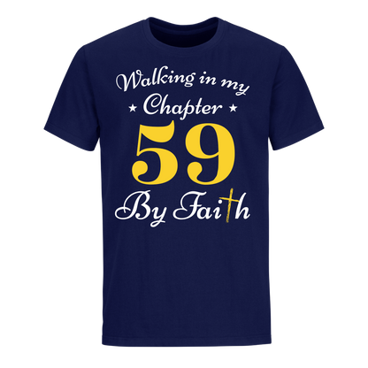 WALKING CHAPTER 59 BY FAITH UNISEX SHIRT
